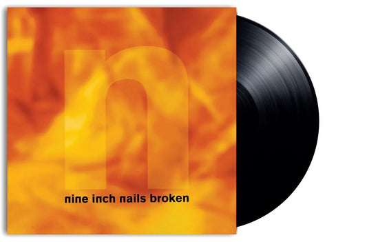 Nine Inch Nails – Broken - 180 Gram Vinyl - LP + 7"