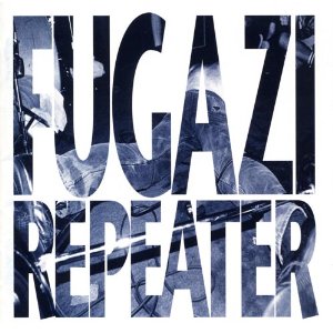 Fugazi – Repeater + 3 Songs - CD