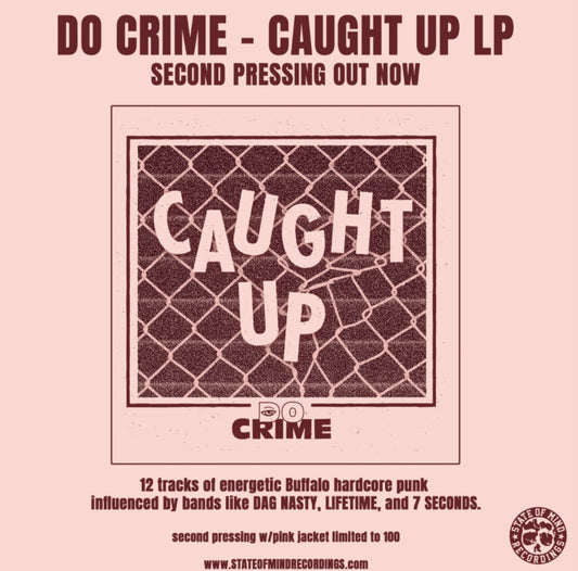DO CRIME - Caught Up - Limited 2nd Pressing - LP
