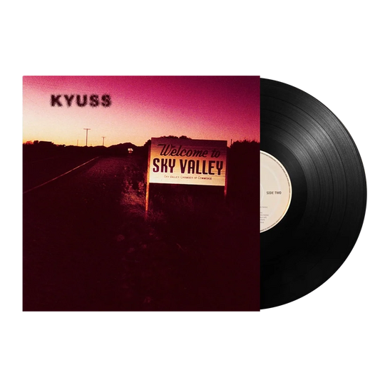 Kyuss – Welcome To Sky Valley - LP