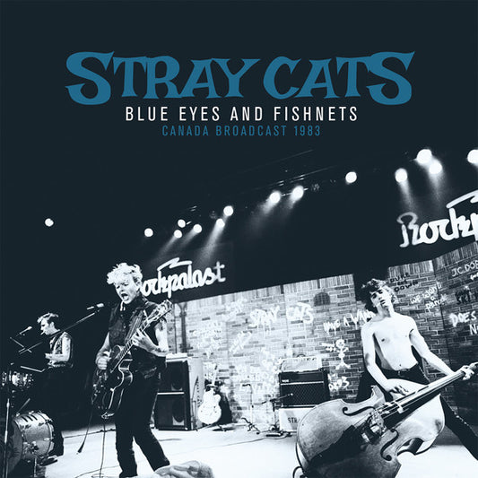 Stray Cats – Blue Eyes & Fishnets. Canada Broadcast 1983 - Import - 2XLP