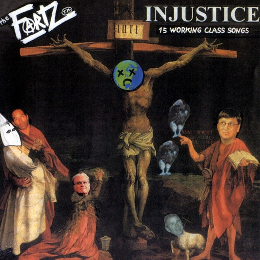 The Fartz - Injustice (15 Working Class Songs) - LP
