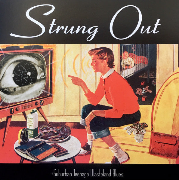 Strung Out – Suburban Teenage Wasteland Blues - LP