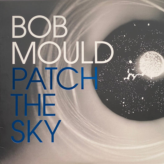 Bob Mould - Patch the Sky [Barnes & Noble Exclusive] [Autographed Poster] - LP