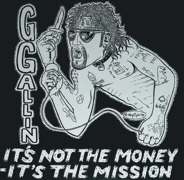 GG Allin – It's Not The Money- It's The Mission - 7"