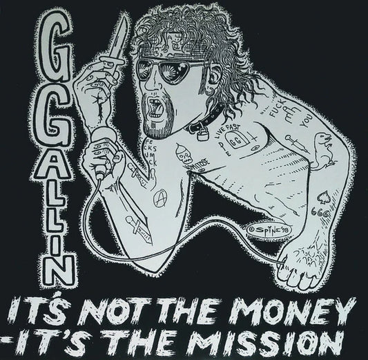 GG Allin – It's Not The Money- It's The Mission - 7"