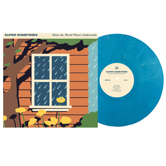 Super Sometimes - Show The World What's Underneath - Eco Mix Blue Vinyl - LP