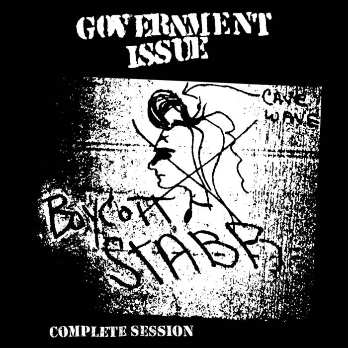 Government Issue - Boycott Stabb Complete Session - LP