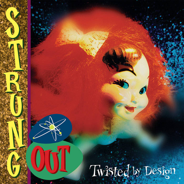 Strung Out - Twisted by Design - LP