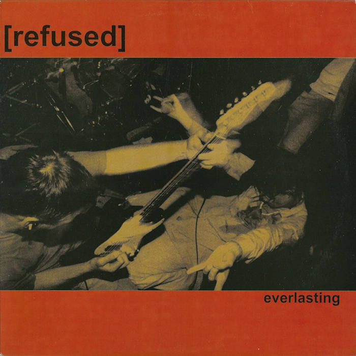 Refused - Everlasting - EP