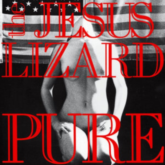 The Jesus Lizard – Pure - LP