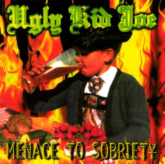 Ugly Kid Joe – Menace To Sobriety (IMPORT) - LP