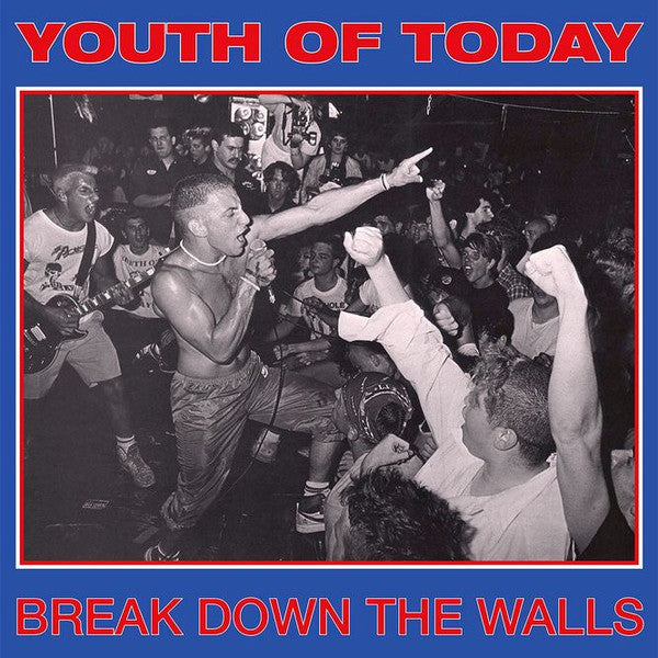 Youth Of Today – Break Down The Walls - LP