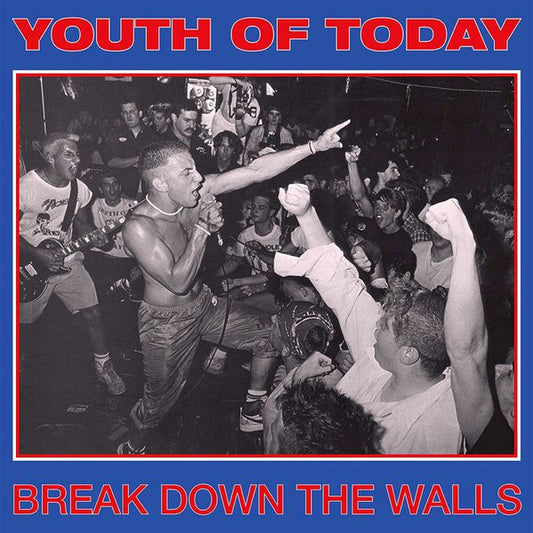 Youth Of Today – Break Down The Walls - LP