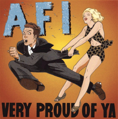 AFI – Very Proud Of Ya - LP