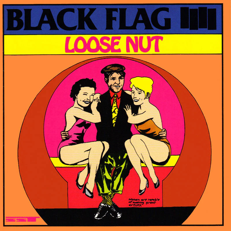 Black Flag – Loose Nut - LP