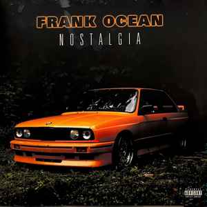 Frank Ocean – Nostalgia (LIMITED UK COLOR VINYL IMPORT) - LP