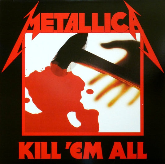 Metallica – Kill 'Em All - LP