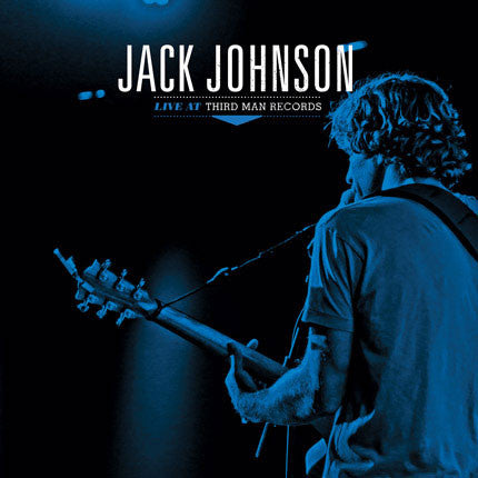 Jack Johnson – Live At Third Man Records - LP