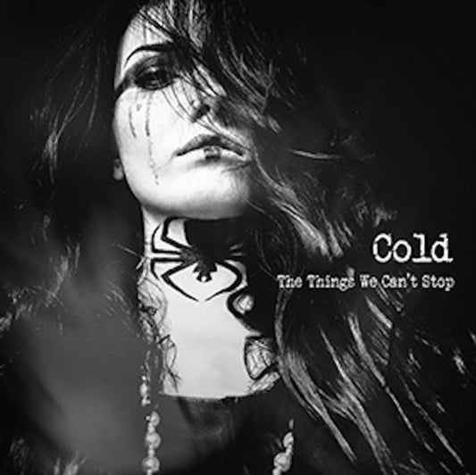 Cold – The Things We Can't Stop - LP