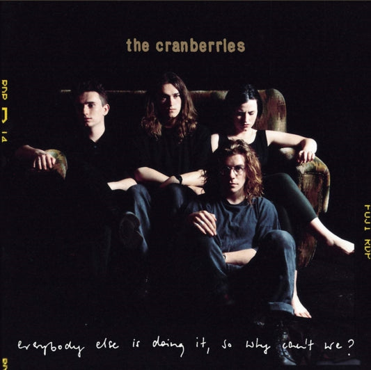 The Cranberries – Everybody Else Is Doing It, So Why Can't We? LP