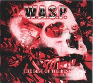 W.A.S.P. - Best Of The Best - 2LP