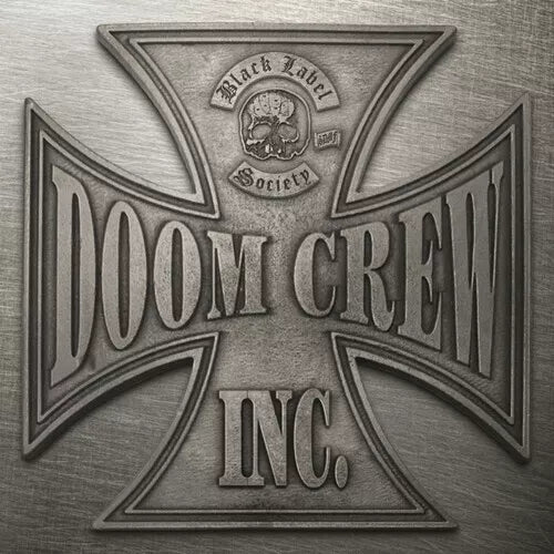 Black Label Society – Doom Crew Inc. - 2LP