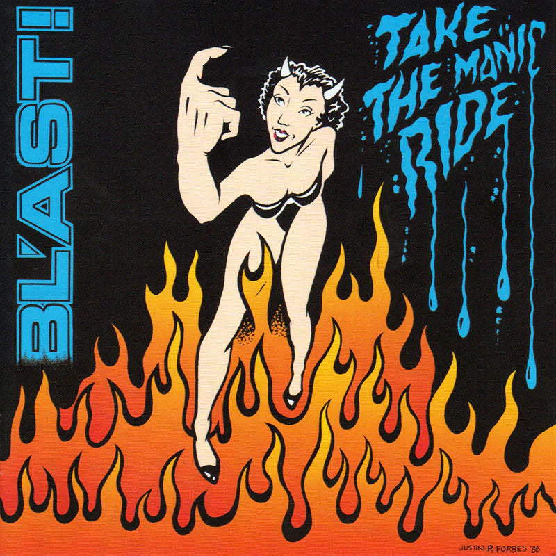 Bl'ast! – Take The Manic Ride - LP