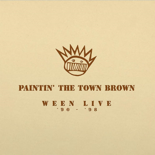 Ween – Paintin' The Town Brown (Ween Live '90-'98)