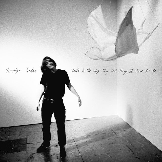 Porridge Radio – Clouds In The Sky They Will Always Be There For Me - LP