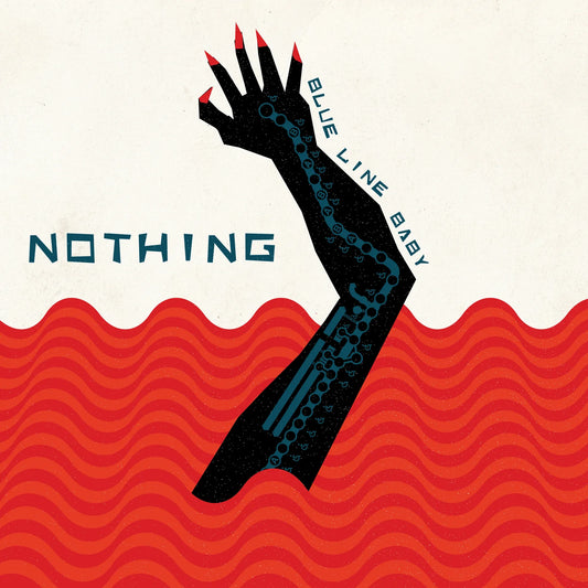 Nothing - Blue Line Baby  - LP  Record Store Day 2018