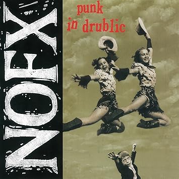 NOFX – Punk In Drublic - LP
