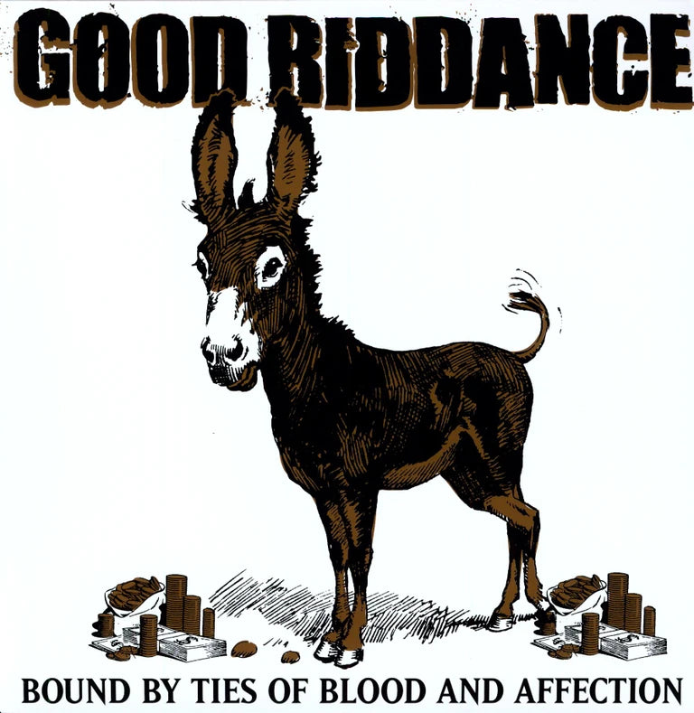 Good Riddance - Bound By Ties of Blood and Affection - LP