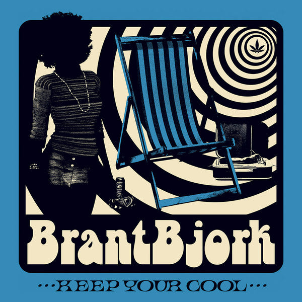 Brant Bjork – Keep Your Cool - LP