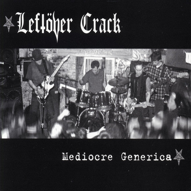 Leftöver Crack – Mediocre Generica - LP