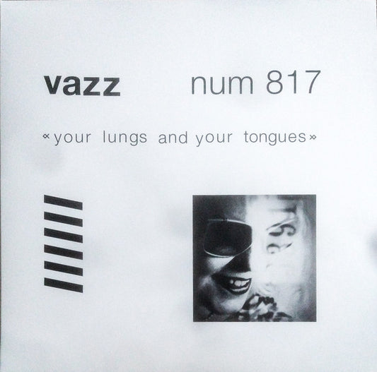 Vazz ‎– Your Lungs And Your Tongues - Fever Pitch Vinyl - LP