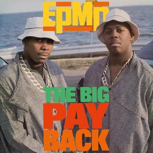 EPMD – The Big Payback  -  7"