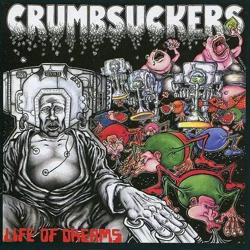 Crumbsuckers ‎– Life Of Dreams - Indie Exclusive Orange Vinyl (Limited to 300) - LP