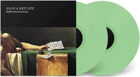 Have  A Nice Life - Deathconsciousness - Double Mint Green - 2XLP