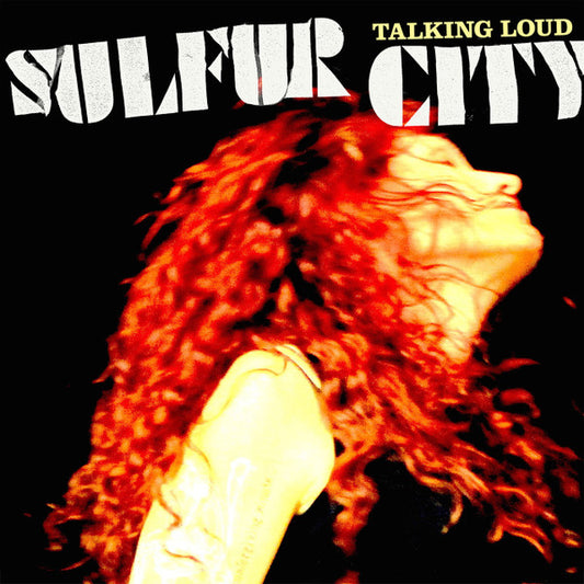 Sulfur City – Talking Loud - LP
