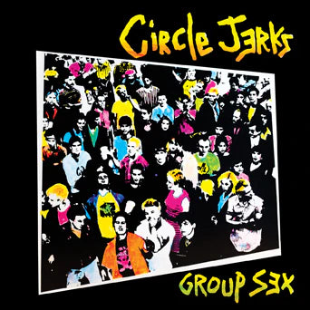 Circle Jerks ‎– Group Sex - Pink with White & Yellow Splatter - LP w/ Bonus Tracks