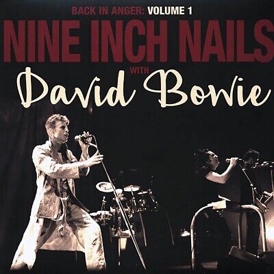 Nine Inch Nails & David Bowie – Back In Anger: Volume 1 - 2XLP