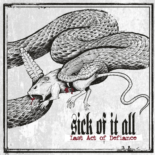 Sick Of It All - Last Act Of Defiance - LP