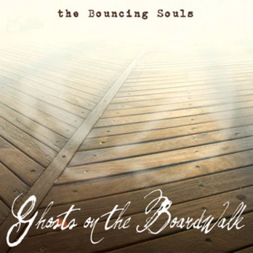 Bouncing Souls – Ghosts On The Boardwalk - LP