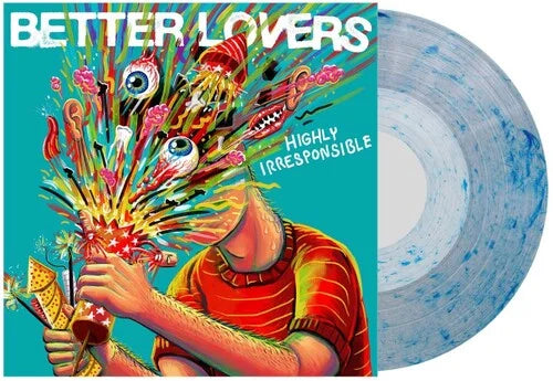 Better Lovers - Highly Irresponsible - Whirlpool Color Vinyl  - LP