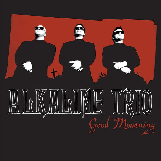 Alkaline Trio - Good Mourning -  LP