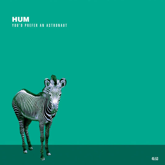 Hum - You'd Prefer An Astronaut - 2XLP