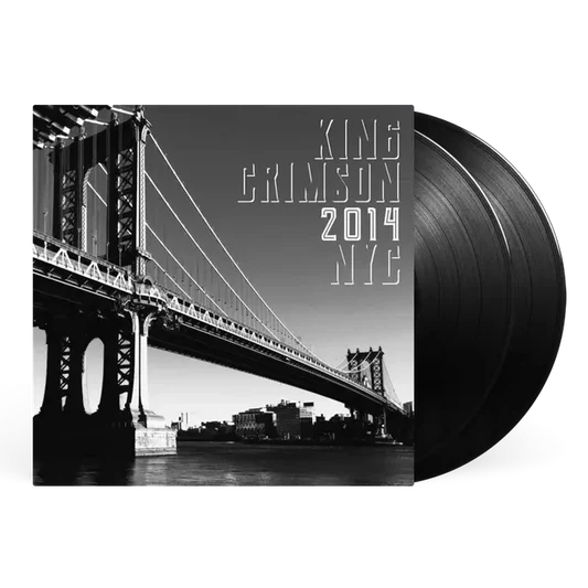 King Crimson - 2014 NYC - 200 Gram Vinyl -  2XLP