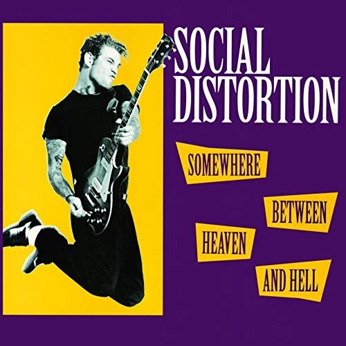 Social Distortion - Somewhere Between Heaven and Hell -  180 Gram Vinyl - LP