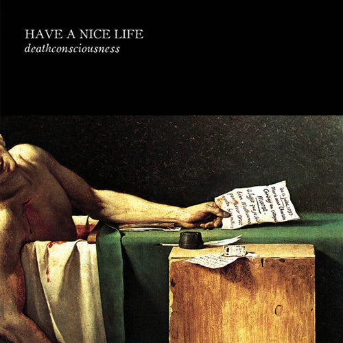 Have A Nice Life – Deathconsciousness - 2XLP